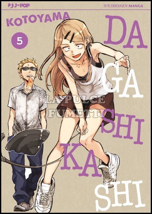 DAGASHI KASHI #     5